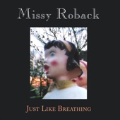 Missy Roback - Sight Unseen