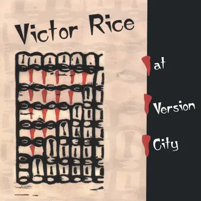 At Version City - Victor Rice