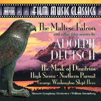 Deutch: The Maltese Falcon and other film scores by Moscow Symphony Orchestra & William Stromberg album reviews, ratings, credits