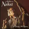 Stream & download The Best of Nakai In Beauty, We Return