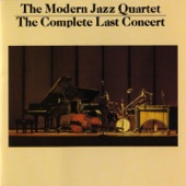 The Modern Jazz Quartet - Really True Blues (Live at Lincoln Center)