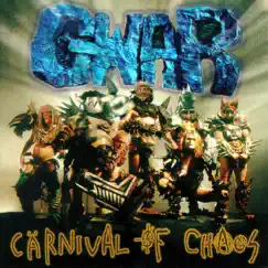 Carnival of Chaos by GWAR album reviews, ratings, credits