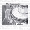 The Massacoustics