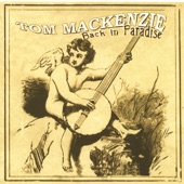Tom MacKenzie - Ghost of Pekin Brook