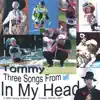 Stream & download Three Songs from In My Head - EP