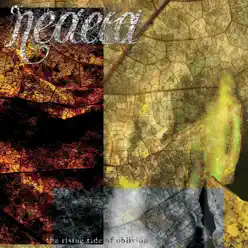 The Rising Tide of Oblivion - Neaera The Rising Tide of Oblivion - Neaera
