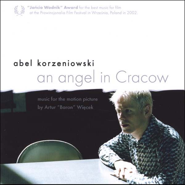 An angel in Cracow by Abel Korzeniowski