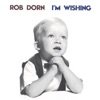 Rob Dorn - Stranger In Paradise