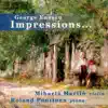 George Enescu - Impressions album lyrics, reviews, download