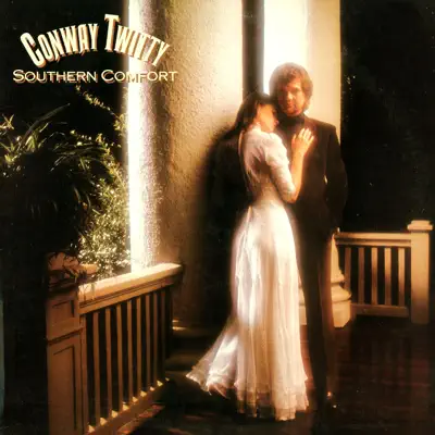 Southern Comfort - Conway Twitty