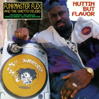 Nuttin' But Flavor - EP by Funk Flex album reviews, ratings, credits