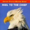 Hail to the Chief artwork