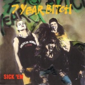 7 Year Bitch - No Fucking War