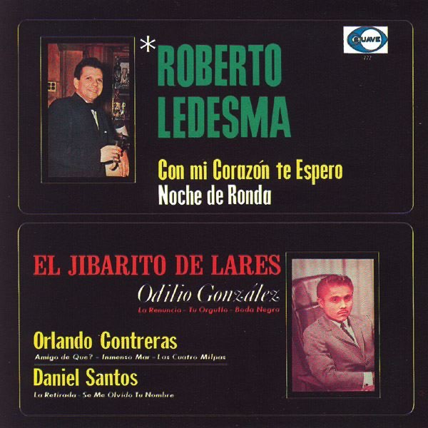 Cuatro Grandes del Bolero by Daniel Santos, Odilio González ...