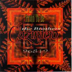 Proud to Be by The Brothers Cazimero album reviews, ratings, credits