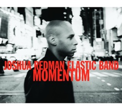 Joshua Redman Elastic Band - Double Jeopardy