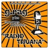 Radio Tijuana, 2004