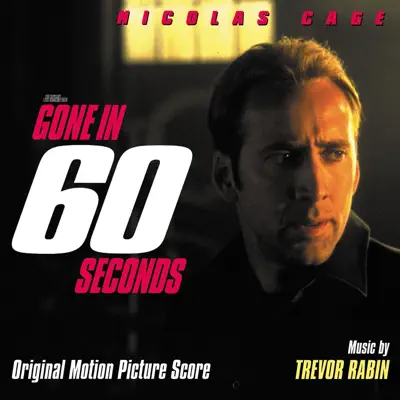 Gone In 60 Seconds - Trevor Rabin Gone In 60 Seconds - Trevor Rabin