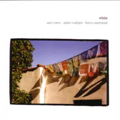 Vista by Adam Rudolph, Harris Eisenstadt & Sam Rivers album reviews, ratings, credits