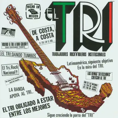 Hecho en México - El Tri Hecho en México - El Tri