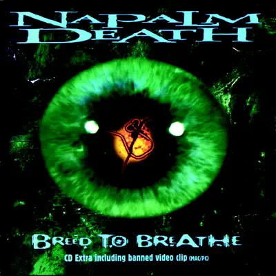 Breed to Breathe - EP - Napalm Death
