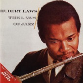 Hubert Laws - Black Eyed Peas and Rice