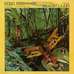 Rajin' Cajun by Doug Kershaw album reviews, ratings, credits