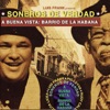 Luis Frank Presents Soneros de Verdad - A Buena Vista: Barrio de la Habana