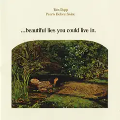 Beautiful Lies You Could Live In - Pearls Before Swine