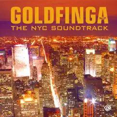 Goldfinga, Vol.1 - The NYC Soundtrack by CCK & Goldfinga album reviews, ratings, credits