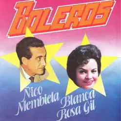 Boleros - Blanca Rosa Gil Boleros - Blanca Rosa Gil