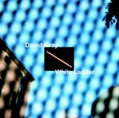 David Gray - White Ladder