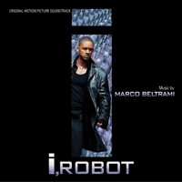 Marco Beltrami - I, Robot (Original Motion Picture Soundtrack) artwork