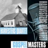 Gospel Masters: Harvesters Quartet