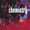 /Better Chemistry - Better Chemistry lyrics