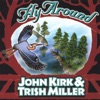 John Kirk & Trish Miller - Jenny On the Railroad