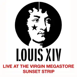 Live At the Virgin Megastore, Sunset Strip - EP - Louis XIV