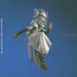 Avatara - Blasted Mechanism