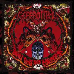 Only Tools and Corpses - Gorerotted