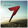 7 Elements - Take You High
