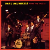 The Beau Brummels - I Grow Old