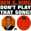 Stand By Me - Ben E. King