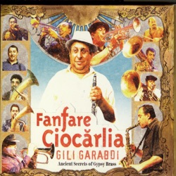Fanfare Ciocărlia - Caravan