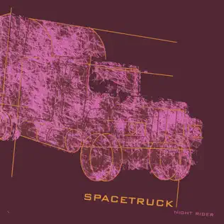 baixar álbum Spacetruck - Night Rider