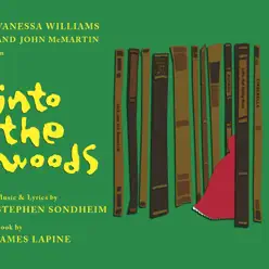 Into the Woods (2002 Broadway Revival Cast) - Stephen Sondheim