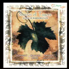 Shades of Tagore by Banani Ghosh, Dwijen Mukhopadhyay & Subinoy Roy album reviews, ratings, credits