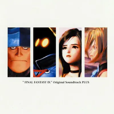 FINAL FANTASY IX (Original Soundtrack Plus) - Nobuo Uematsu FINAL FANTASY IX (Original Soundtrack Plus) - Nobuo Uematsu