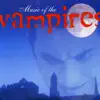 Music of the Vampires on Halloween album lyrics, reviews, download