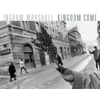 Marshall: Kingdom Come by American Composers Orchestra, Kronos Quartet & Theatre of Voices album reviews, ratings, credits