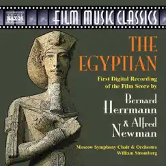 Herrmann & Newman: The Egyptian by Moscow Symphony Choir & Moscow Symphony Orchestra album reviews, ratings, credits